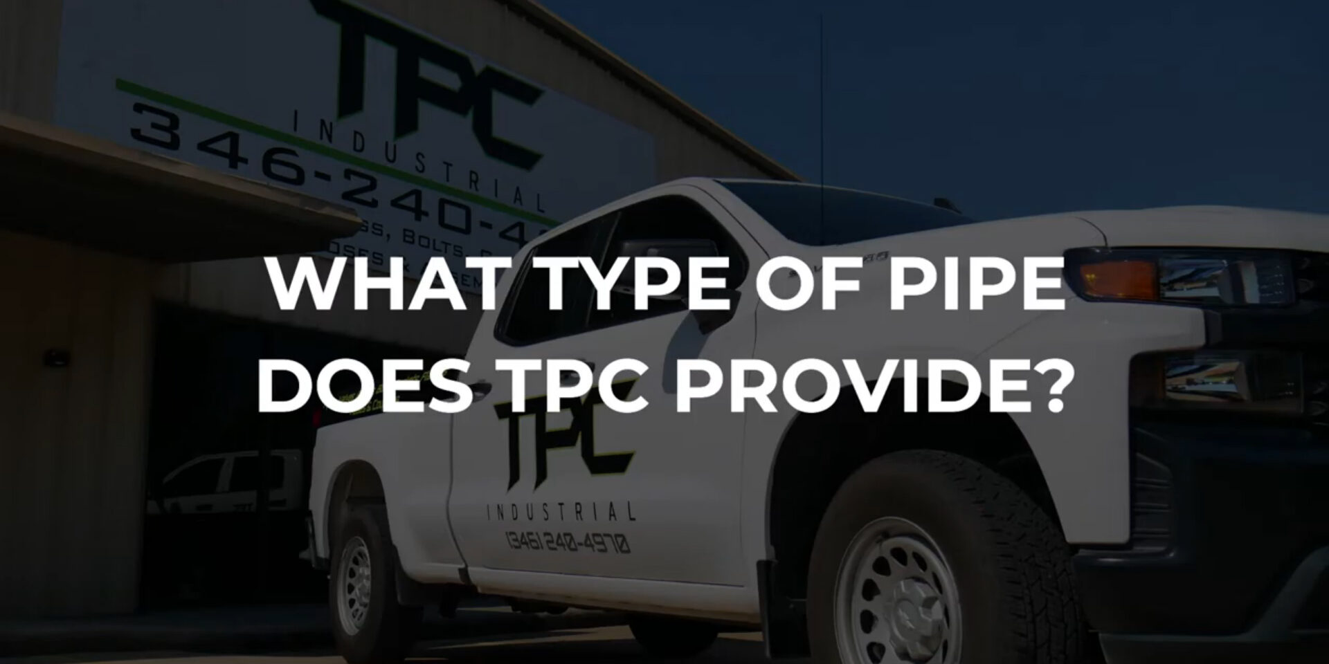 Pipe Selection TPC Pipe