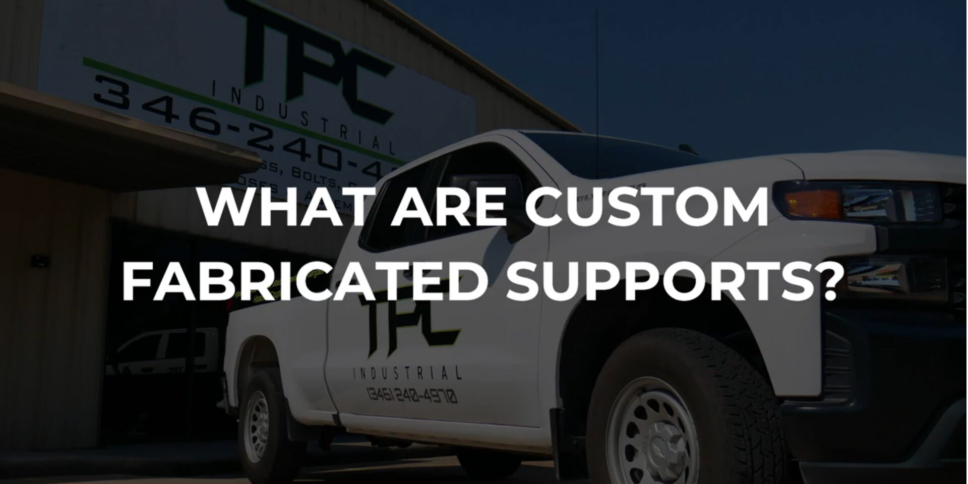 TPC 421 blog Custom Fabricated Supports