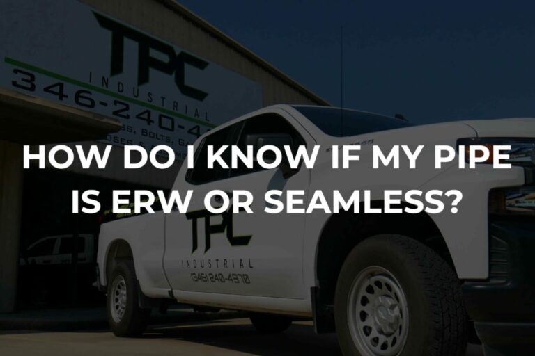 How Do I Know If My Pipe Is ERW Or Seamless How Do I Know If My Pipe Is ERW Or Seamless